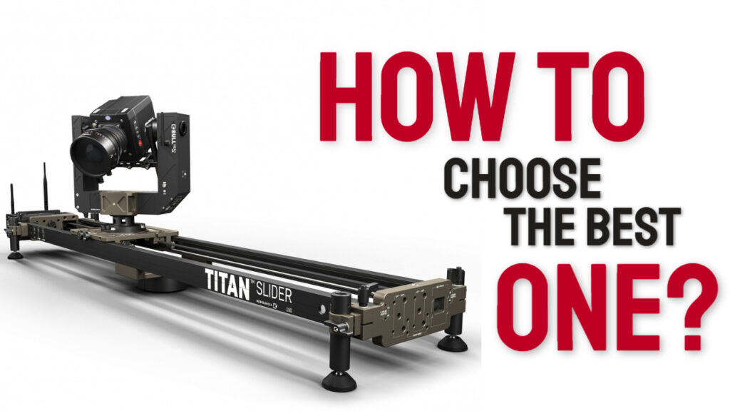how to choose the best camera slider