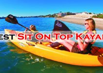 10 Best Sit On Top Kayaks (SOT) – Reviews For 2022 & Buying Guide