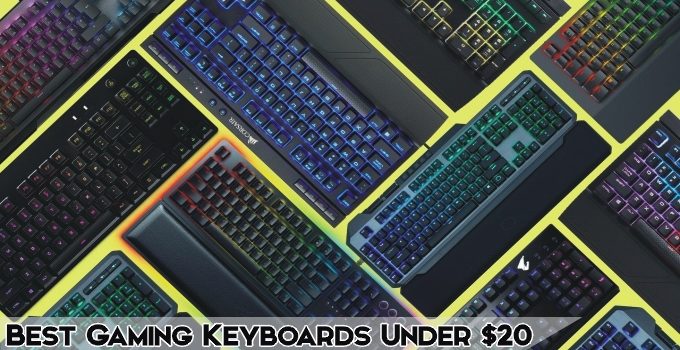 10 Best Gaming Keyboard Under $20 – 2022 Buying Guide
