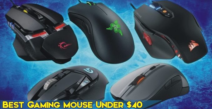 10 Best Gaming Mouse Under $40 – 2022 Buying Guide