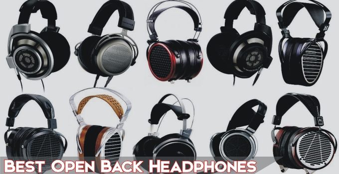 Best Open Back Headphones