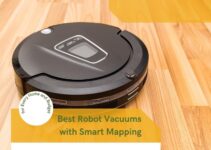 10 Best Robot Vacuums with Smart Mapping 2024 – for Every Home and Budget