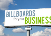 The Ultimate Guide: How to Get Your Business on Billboards and Skyrocket Your Brand Awareness